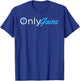 Only Gains - OnlyGains Funny Men's Fitness Bodybuilding T-Shirt - T-Shirt | Royal