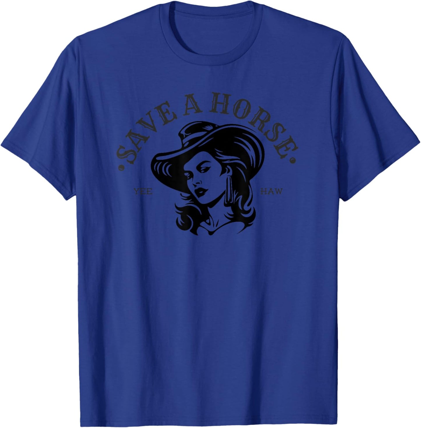 Cute Cowgirl Save A Horse Cool Country Horse T-Shirt - T-Shirt | Royal