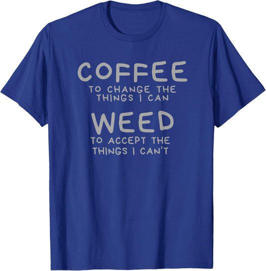 Coffee & Weed Funny Marijuana Cannabis Caffeine Pot T-Shirt - T-Shirt | Royal