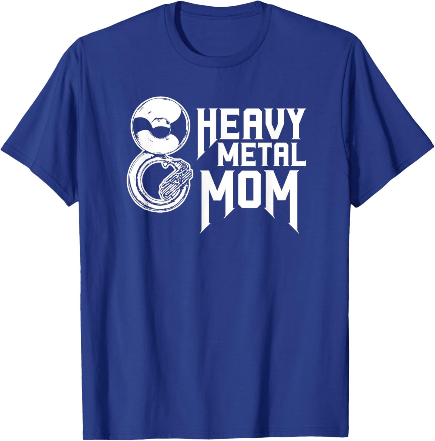 Vintage Heavy Metal Mom Tuba Sousaphone Marching Band Mom T-Shirt - T-Shirt | Royal