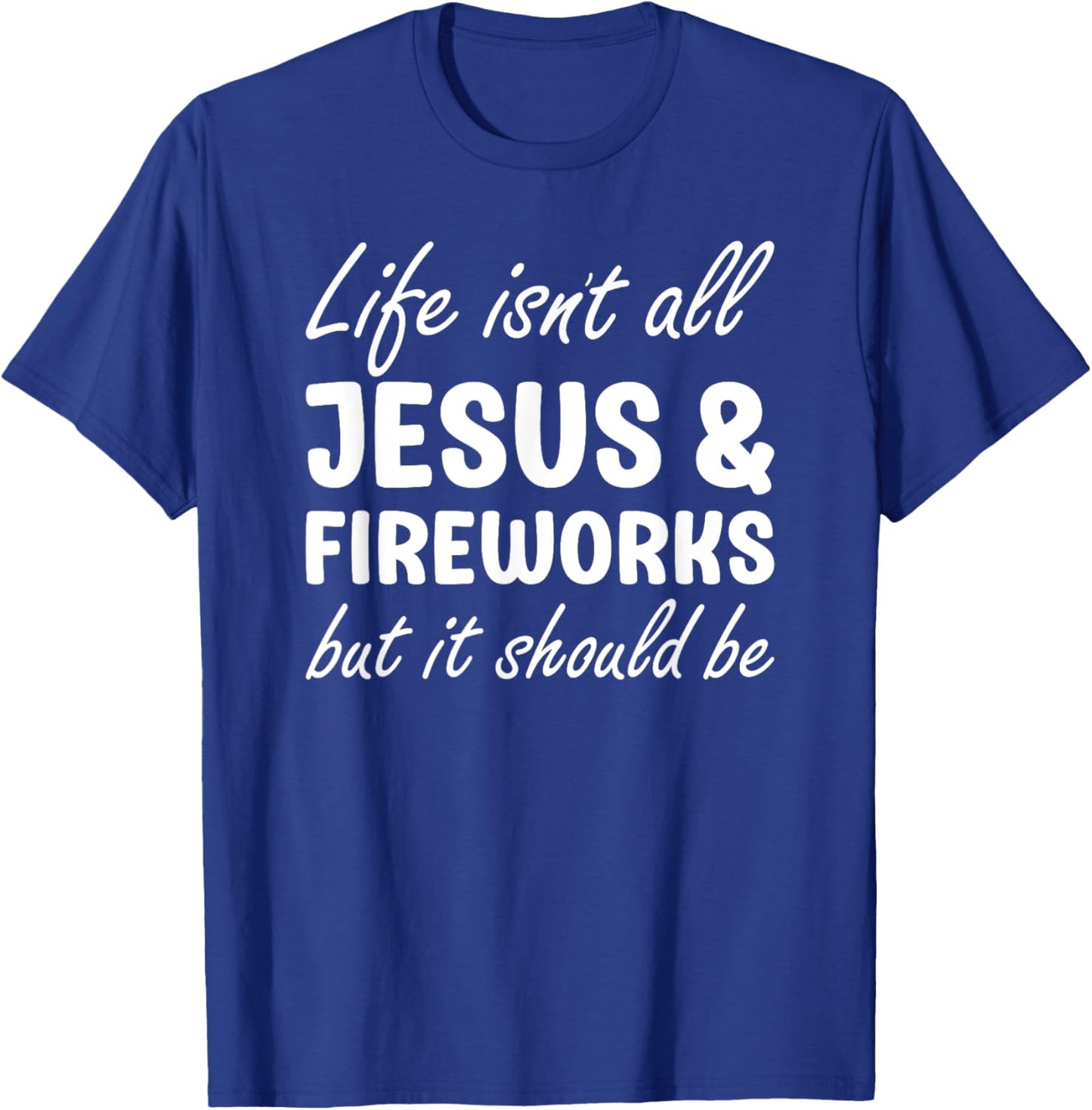 Fireworks or Women I Love Fireworks and Jesus T-Shirt - T-Shirt | Royal