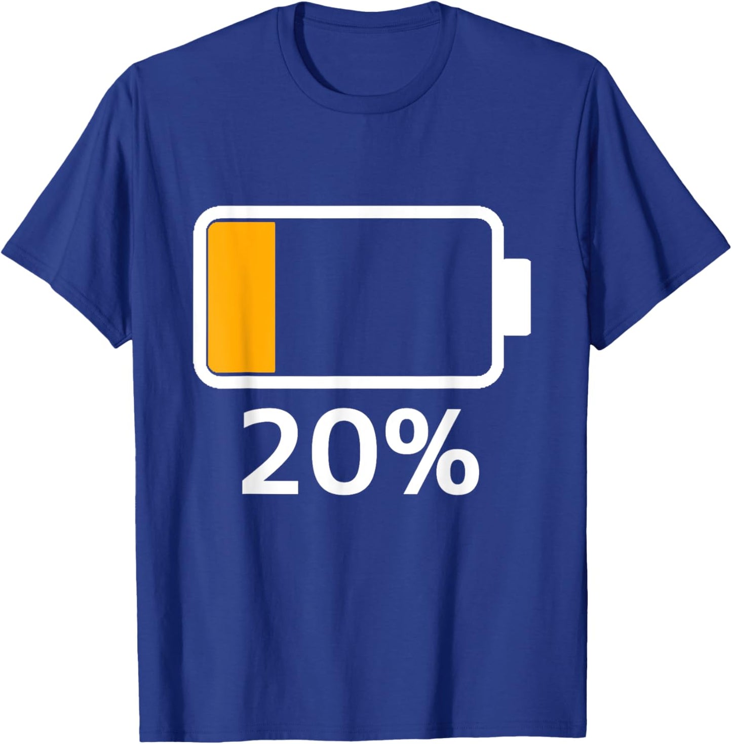 Battery 20% Charged Energy Battery low dead T-Shirt - T-Shirt | Royal