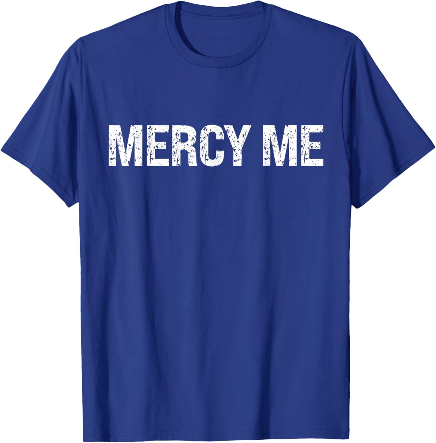 Have Mercy Bishop Marianne Edgar Budde Mercy Me Prayer T-Shirt - T-Shirt | Royal