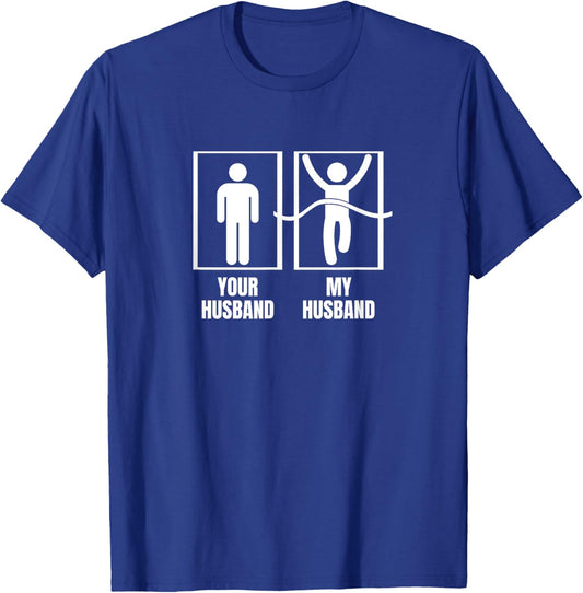 Running Your Husband My Husband Funny Wife Marathon T-Shirt - T-Shirt | Royal