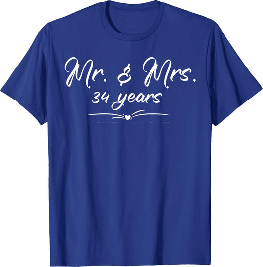 Mr. and Mrs. For 34 Years 34th Anniversary Wife and Husband T-Shirt - T-Shirt | Royal