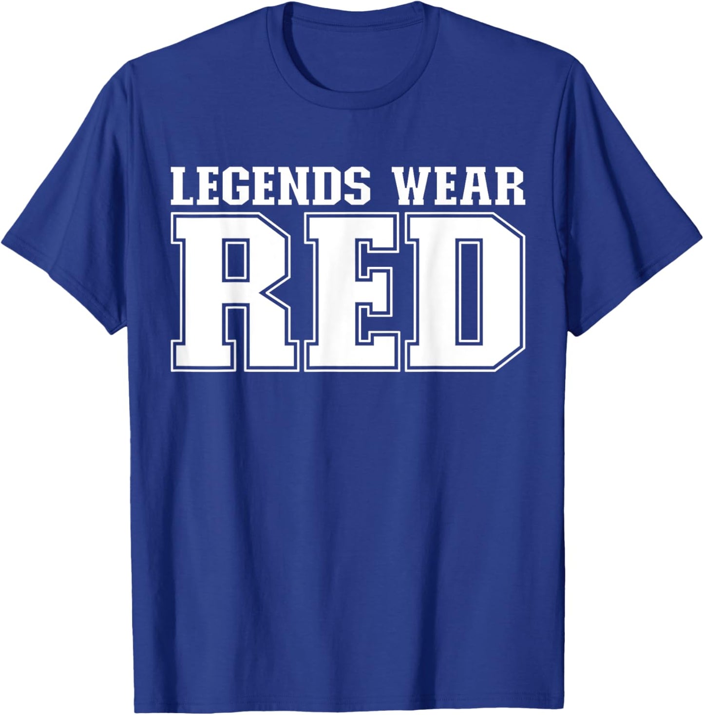 Legends Wear Red Spirit Wear Team Game Color War Funny T-Shirt - T-Shirt | Royal