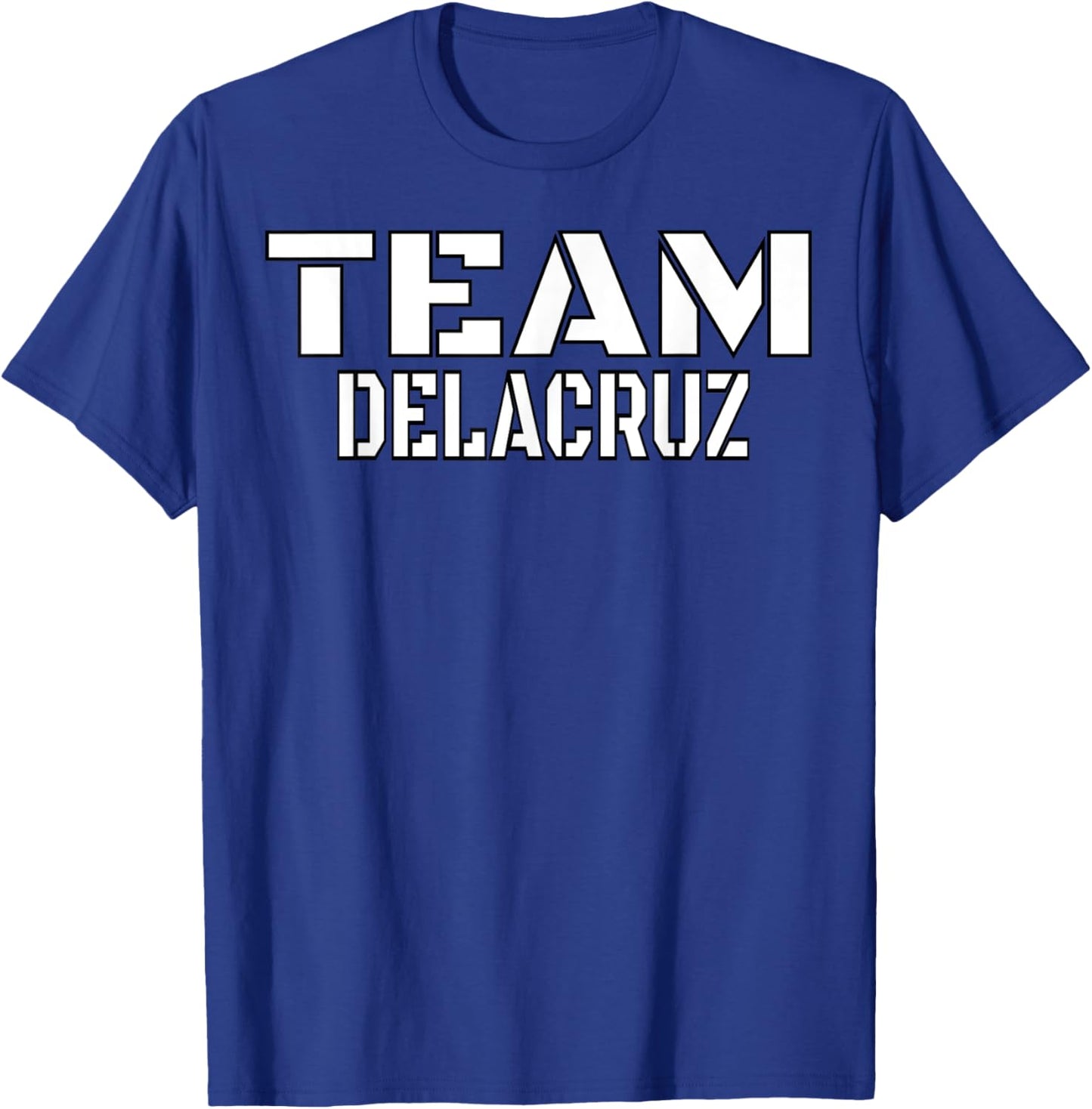 Team Delacruz Unique Personalized Matching Family T-Shirt - T-Shirt | Royal
