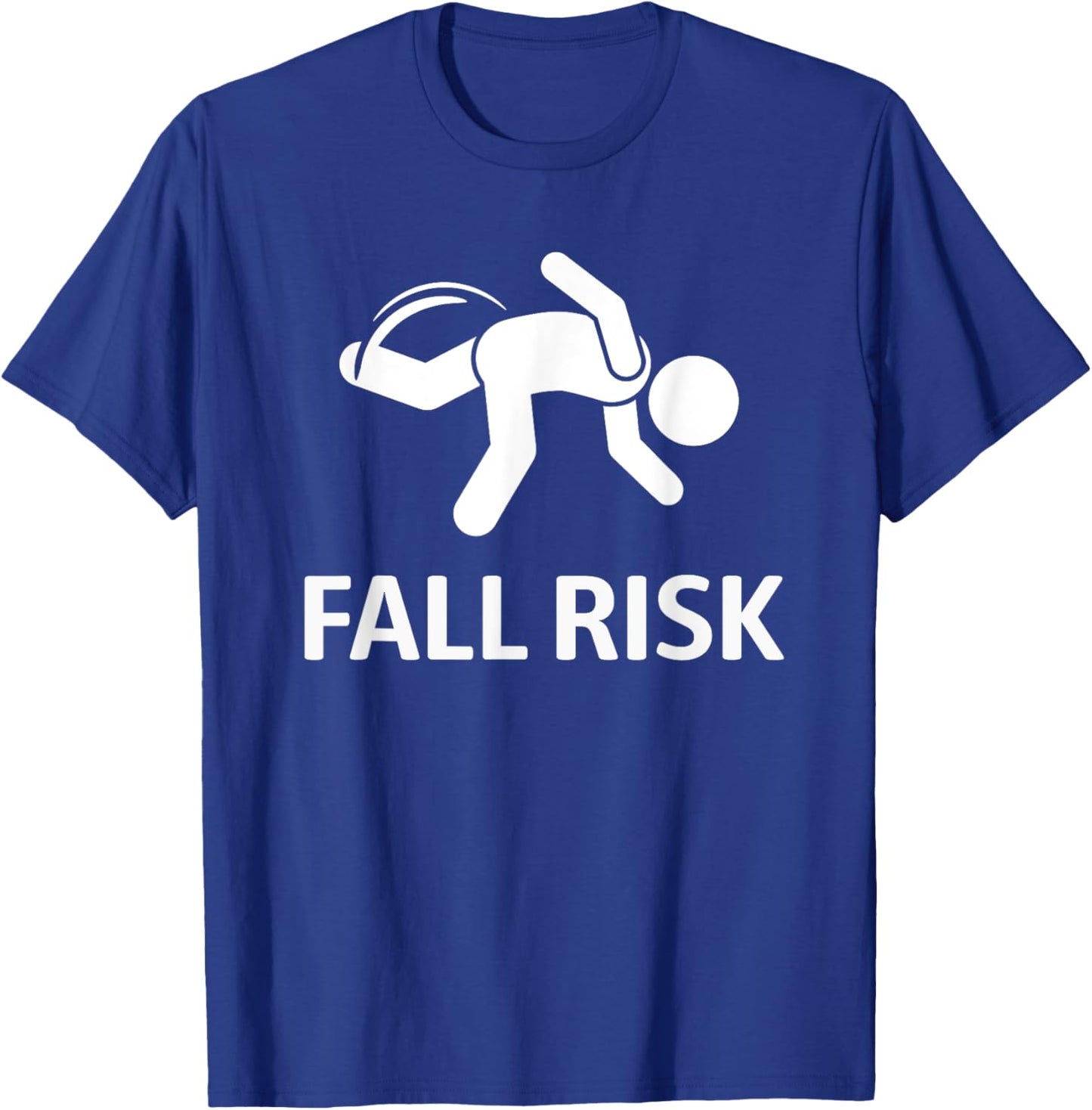 Fall Risk Balance Issues Funny T-Shirt - T-Shirt | Royal