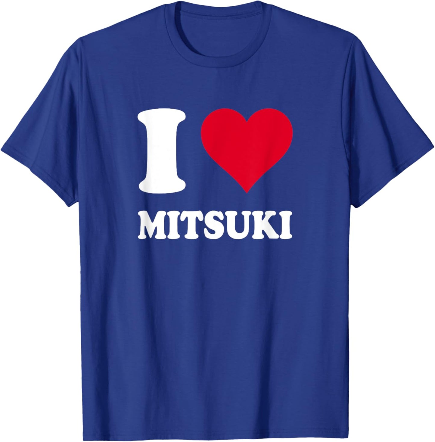 Red Heart I Love Mitsuki T-Shirt - T-Shirt | Royal