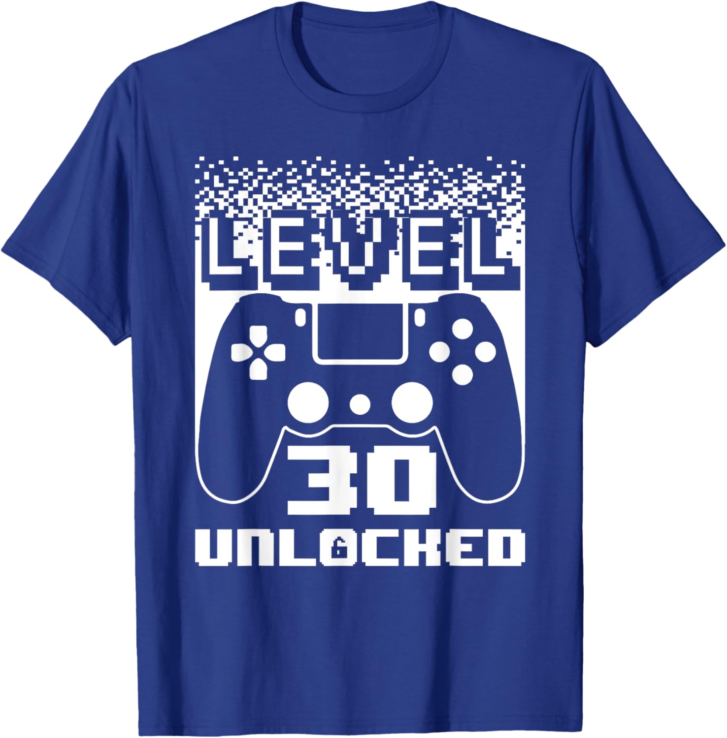 30th Birthday Level 30 Unlocked Gamer 30 Year Old T-Shirt - T-Shirt | Royal