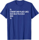 Funny CNC Programmer Joke There is No Place Like Home Code T-Shirt - T-Shirt | Royal