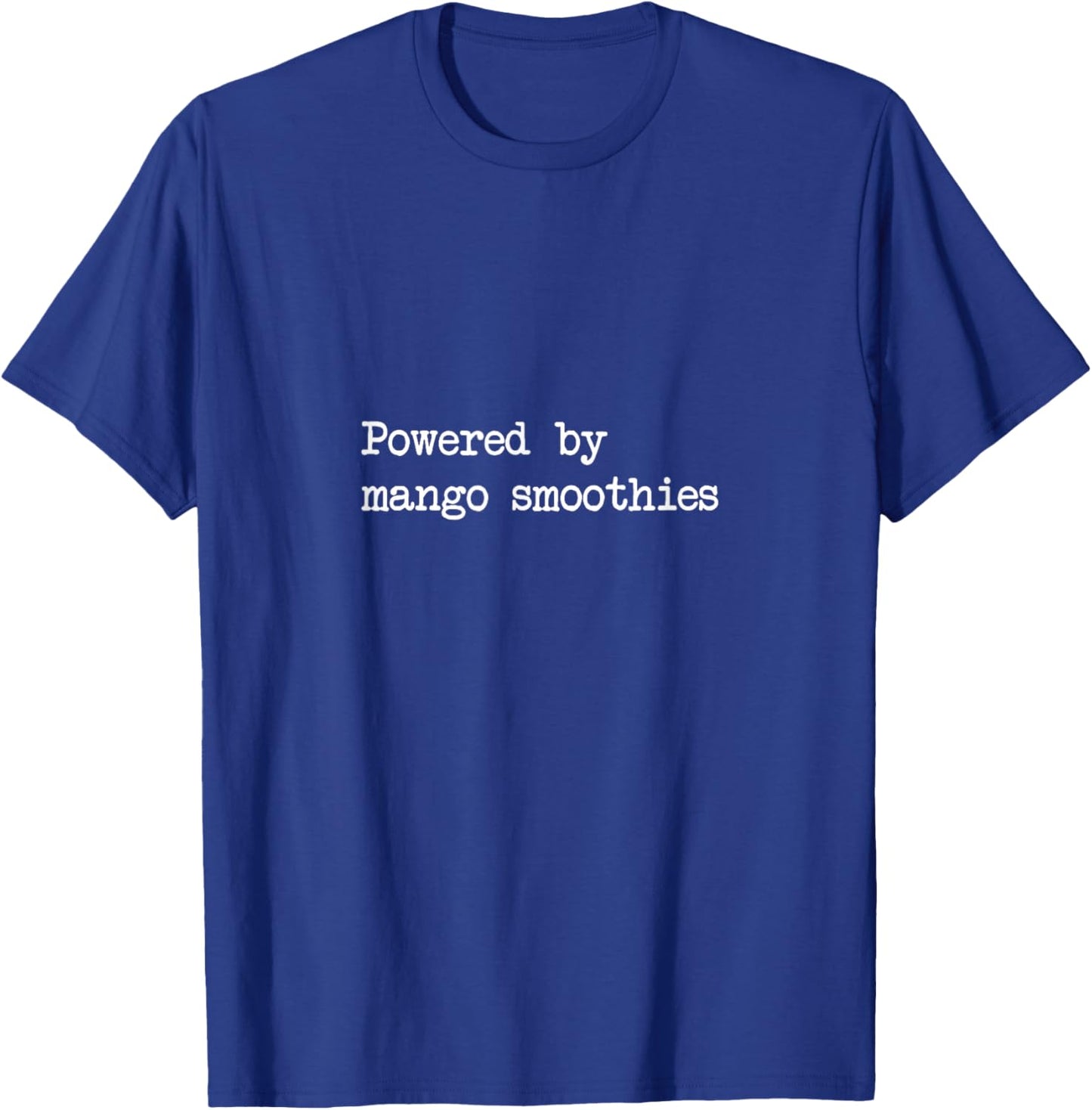 Powered by mango smoothies Funny Mango Fruit Minimalist T-Shirt - T-Shirt | Royal
