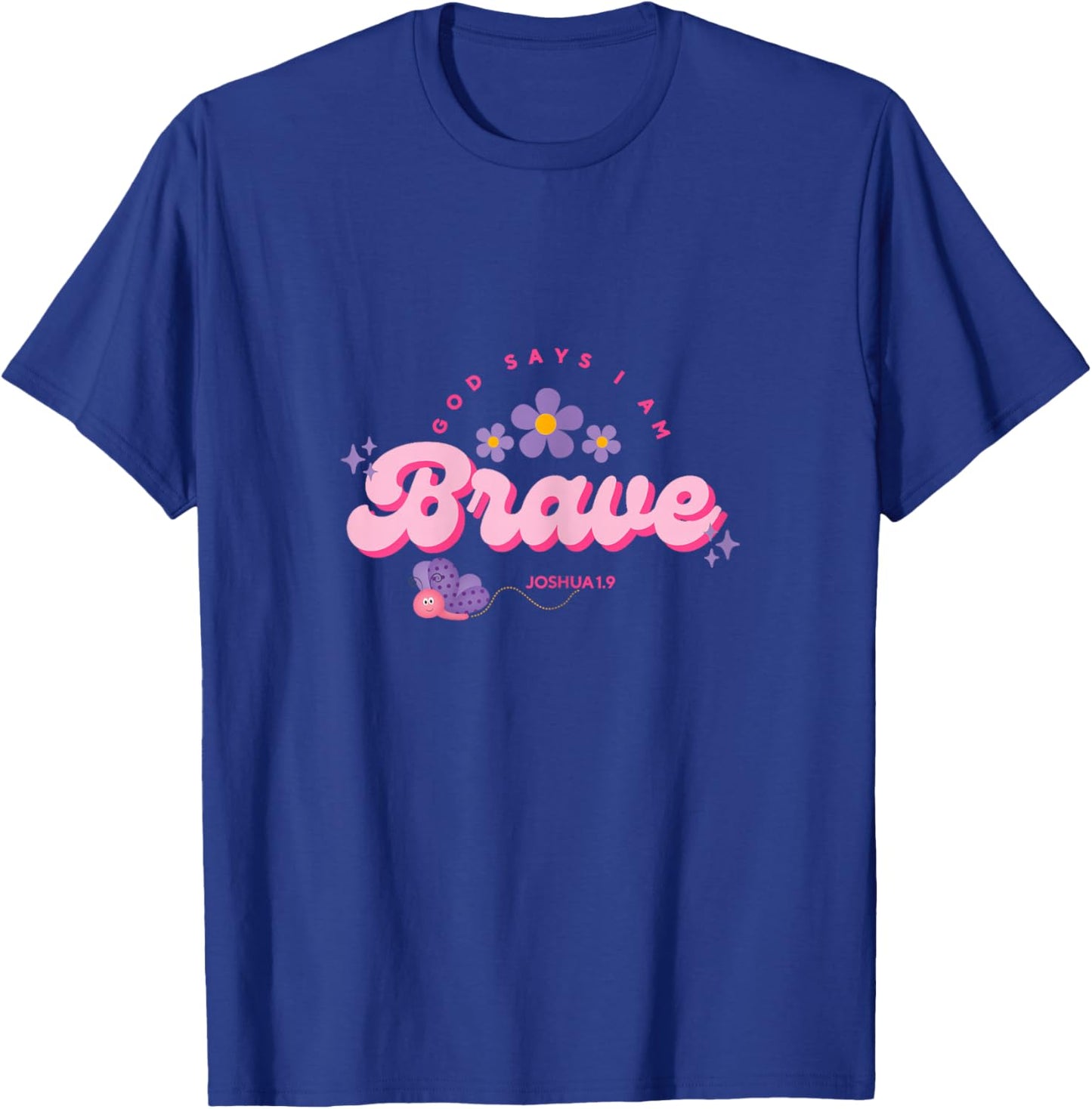 God Say's I Am Brave, Women, Youth and Girls T-Shirt - T-Shirt | Royal