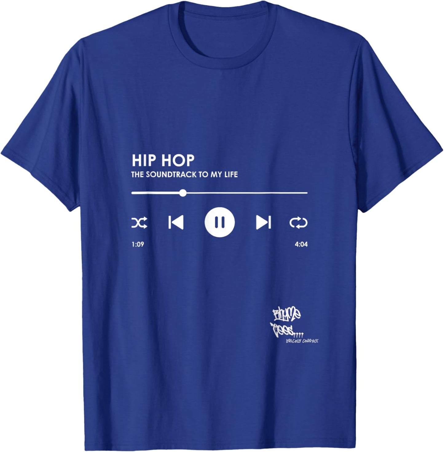 HIP HOP THE SOUNDTRACK TO MY LIFE Rap Merch T-Shirt - T-Shirt | Royal