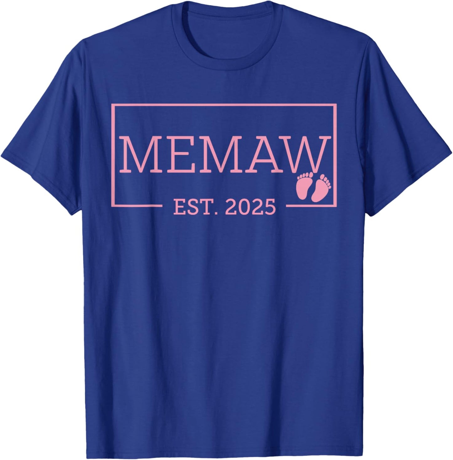 Memaw Established Est 2025 New Born Mother's Day T-Shirt - T-Shirt | Royal