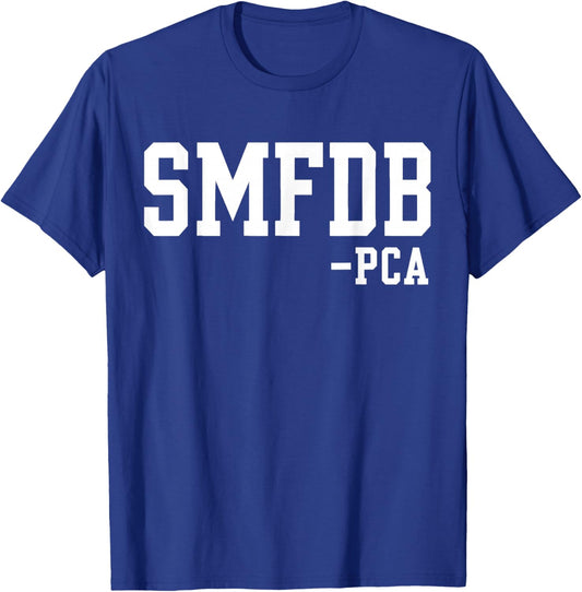SMFDB PCA Bold Varsity Acronym Humor T-Shirt - T-Shirt | Royal