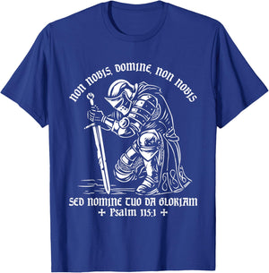 Knights Templar Medieval Knight Christian Catholic Non Nobis T-Shirt - T-Shirt | Royal