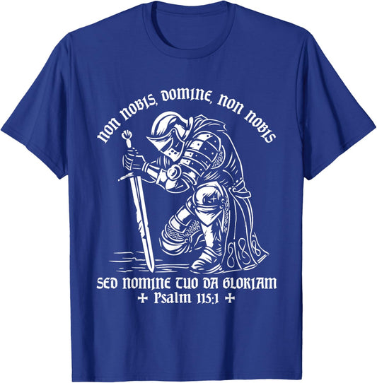 Knights Templar Medieval Knight Christian Catholic Non Nobis T-Shirt - T-Shirt | Royal