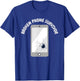 Cell Phones Funny Broken Phone Survivor T-Shirt - T-Shirt | Royal