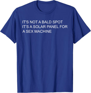 It's Not A Bald Spot It's A Solar Panel Funny T-Shirt - T-Shirt | Royal