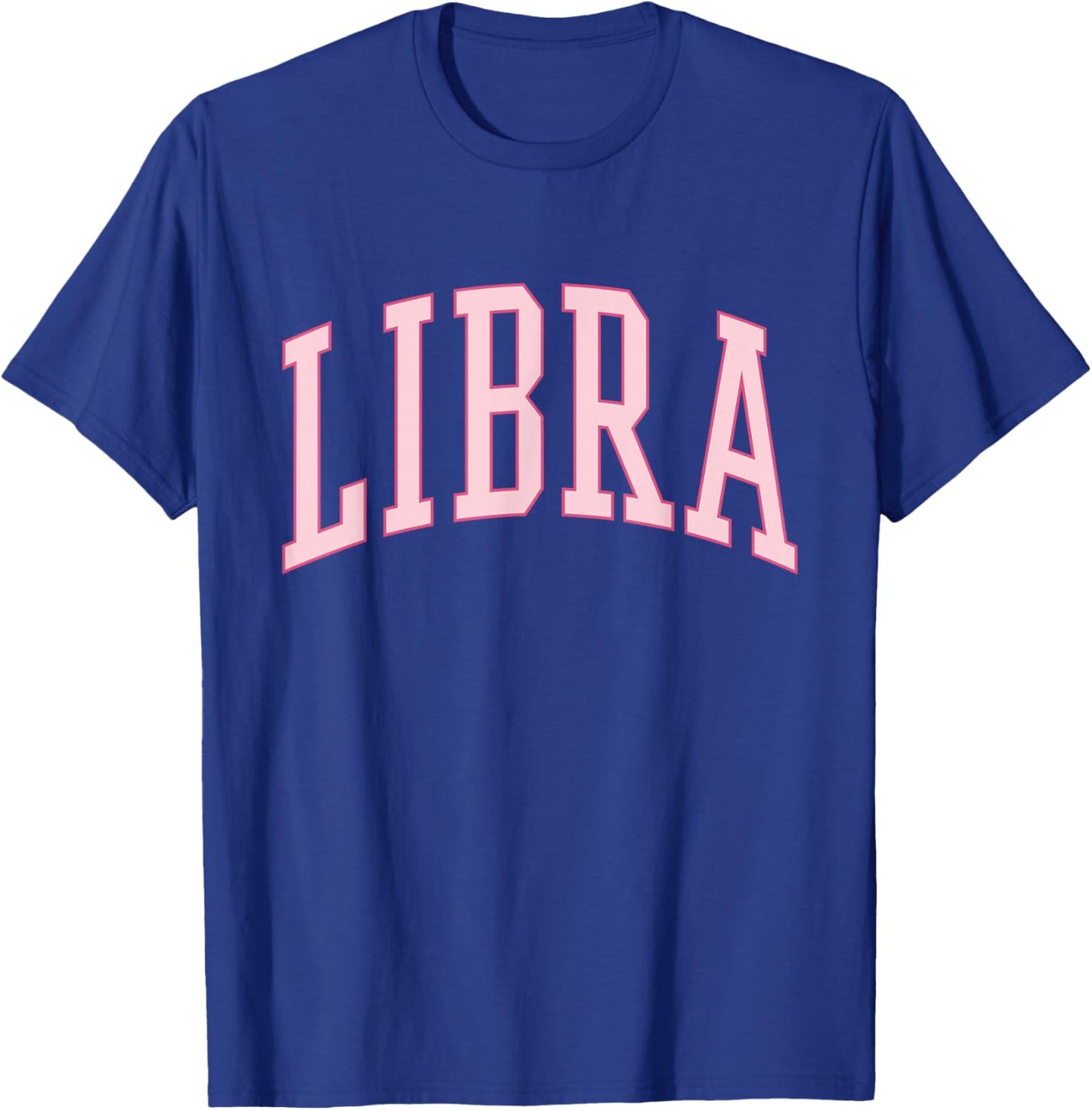 Libra Women Birthday Pink Preppy Woman T-Shirt - T-Shirt | Royal