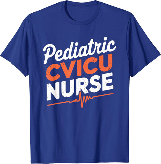 Pediatric Cvicu Nurse, CVICU Nursing Cardiac Nurse T-Shirt - T-Shirt | Royal
