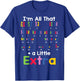 Down Syndrome Awareness All That Little Extra Chromosome T-Shirt - T-Shirt | Royal