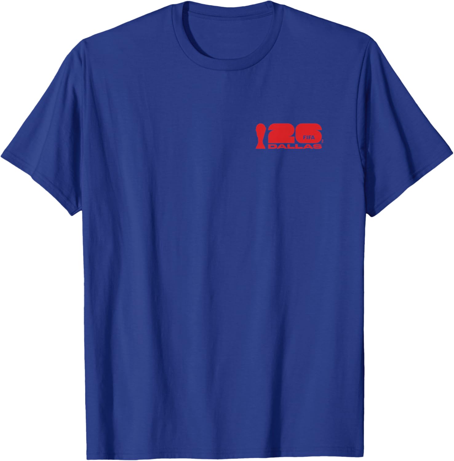 Poster Coupe du Monde de la FIFA 26 Dallas T-Shirt - T-Shirt | Royal