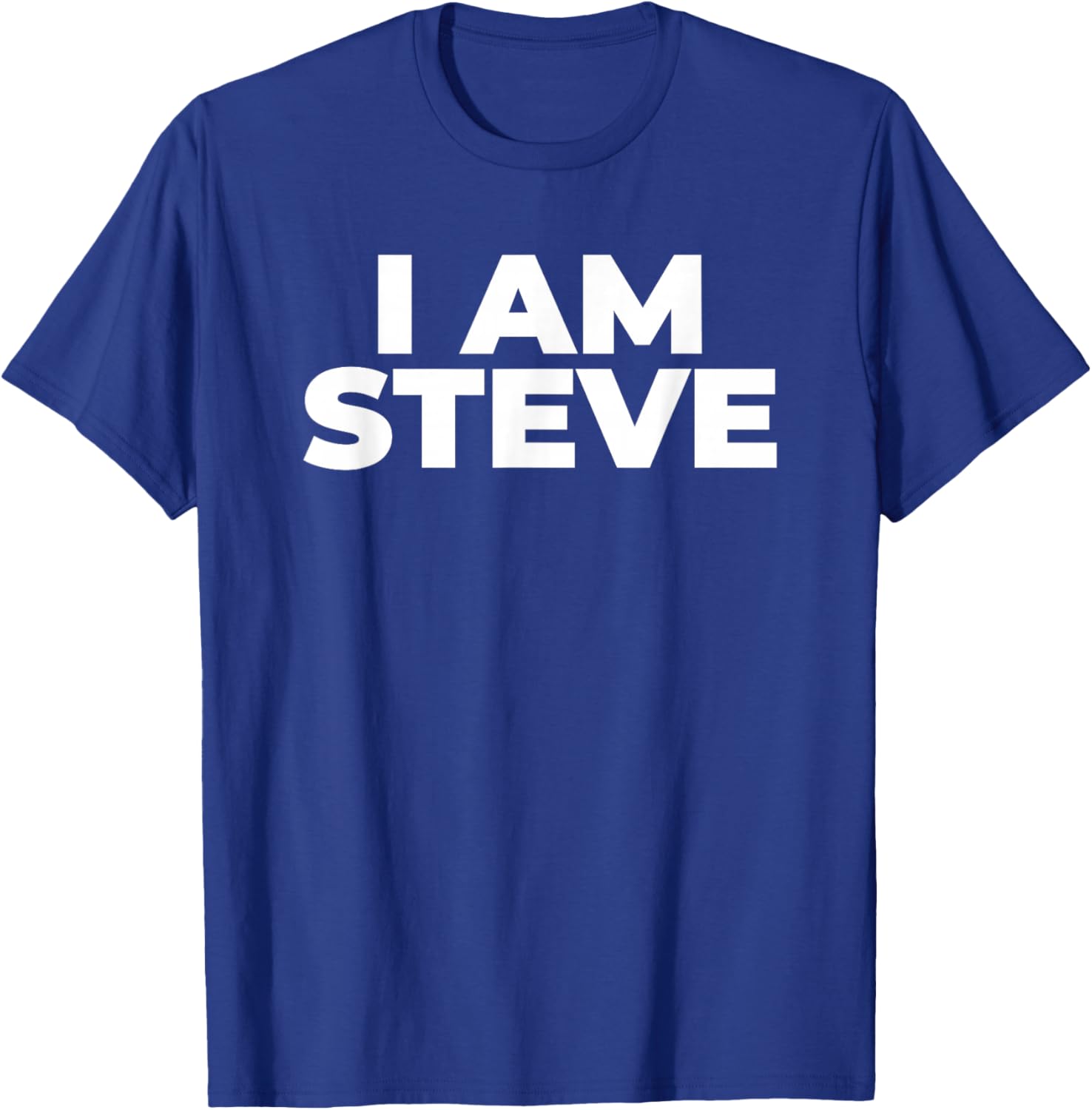I Am Steve T-Shirt - T-Shirt | Royal