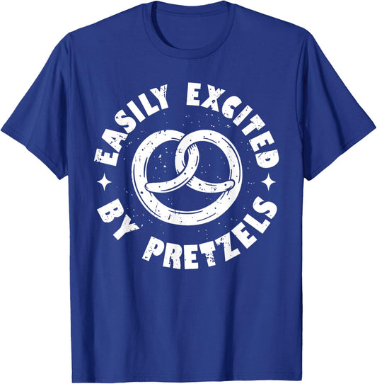 Easily Excited By Pretzels German Pretzel Lover Funny T-Shirt - T-Shirt | Royal