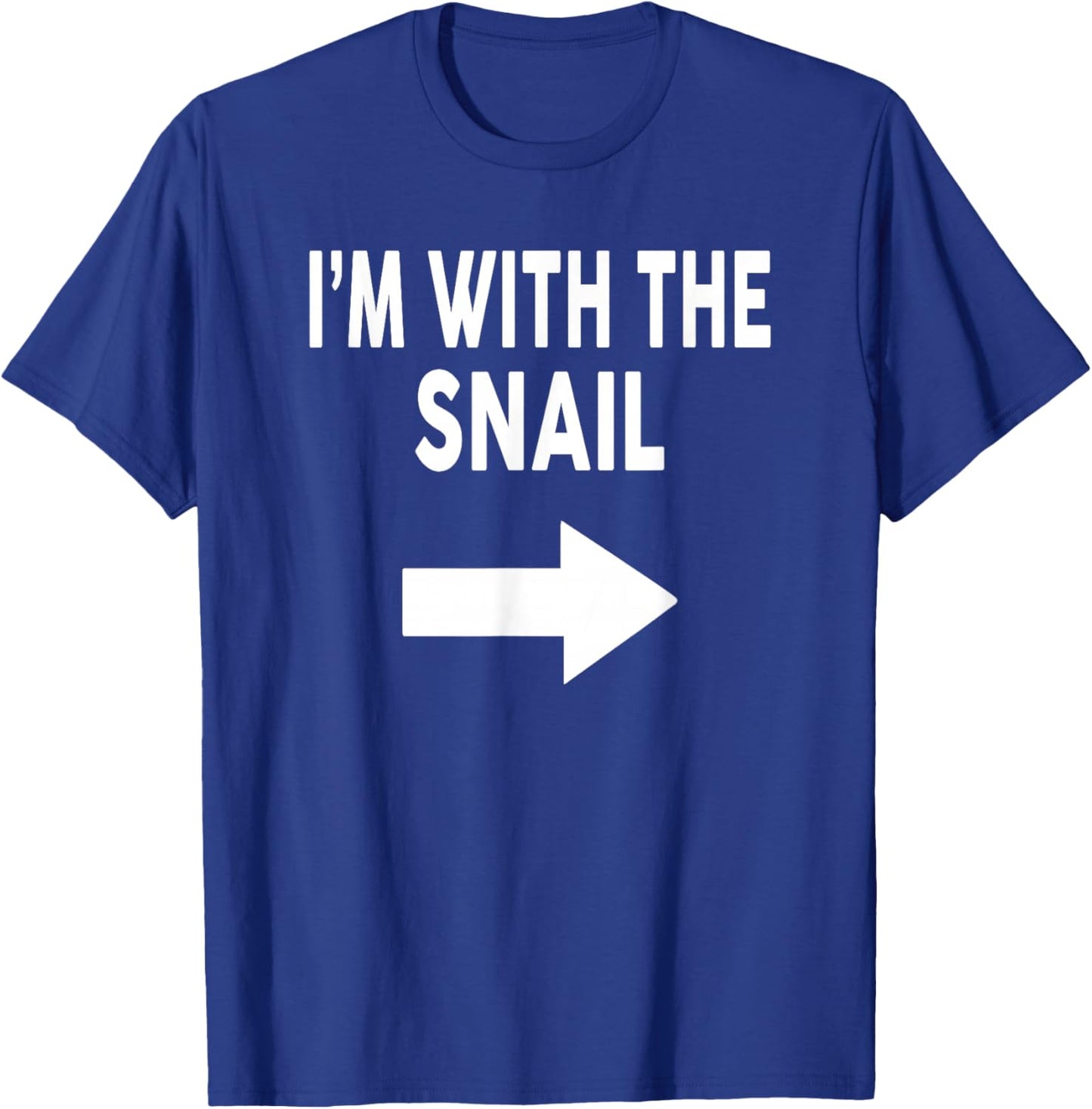 I'm with The Snail Halloween Snail T-Shirt - T-Shirt | Royal