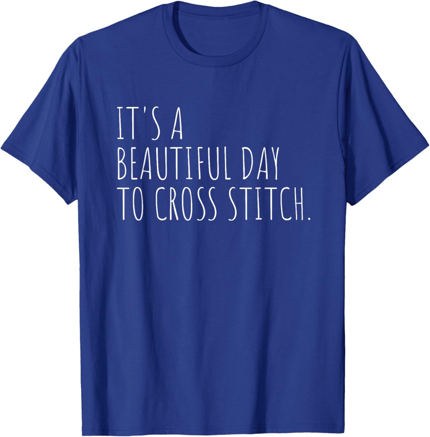 Cross Stitch Hobby Funny Crafting Cross Stitching T-Shirt - T-Shirt | Royal