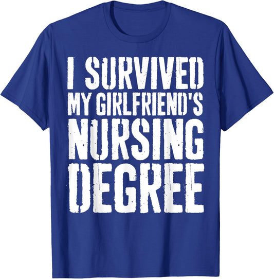 Grunge I Survived My Girlfriend Nursing Degree ER Nursing T-Shirt - T-Shirt | Royal