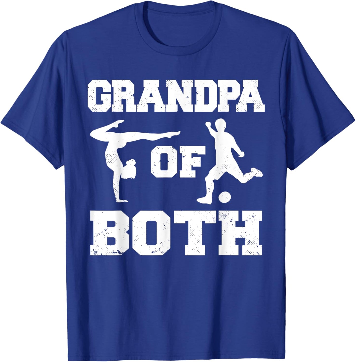 Grandpa Of Both Funny Soccer and Gymnastics Grandpa T-Shirt - T-Shirt | Royal