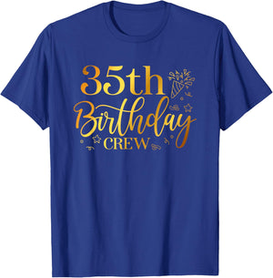 35th Birthday Crew 35 Years Old Bday Matching Group Party T-Shirt - T-Shirt | Royal