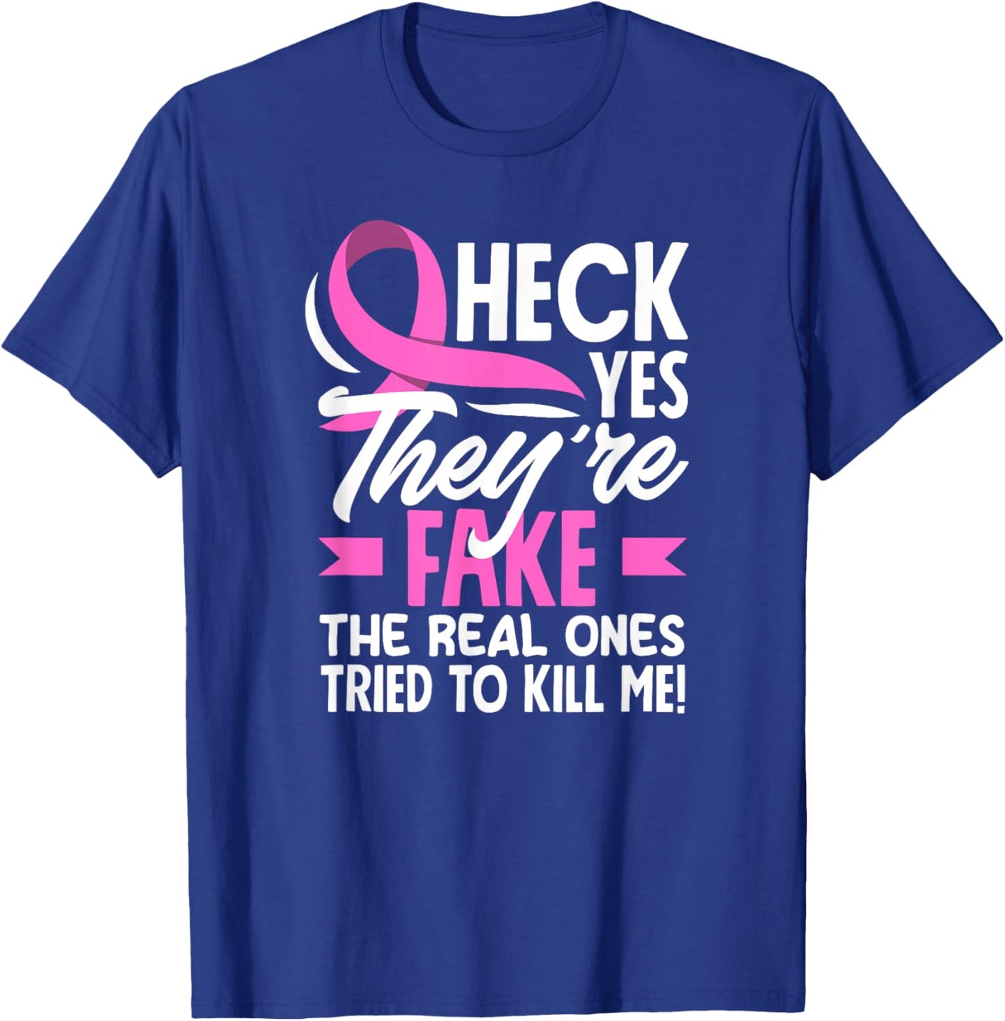 Breast Cancer Warrior Fake Boobs Breast Cancer Awareness T-Shirt - T-Shirt | Royal
