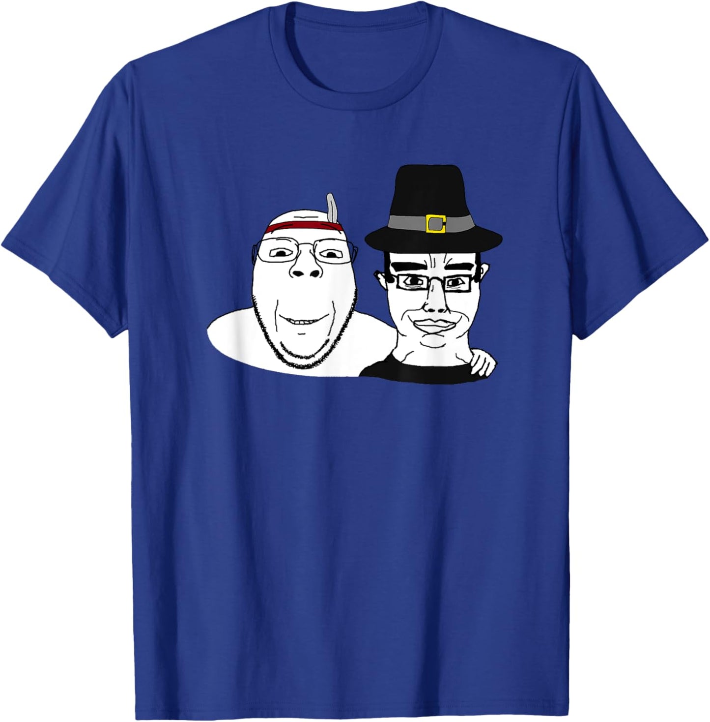 Soyjak Wojak Soyboy Thanksgiving Pilgrim Native America Chud T-Shirt - T-Shirt | Royal