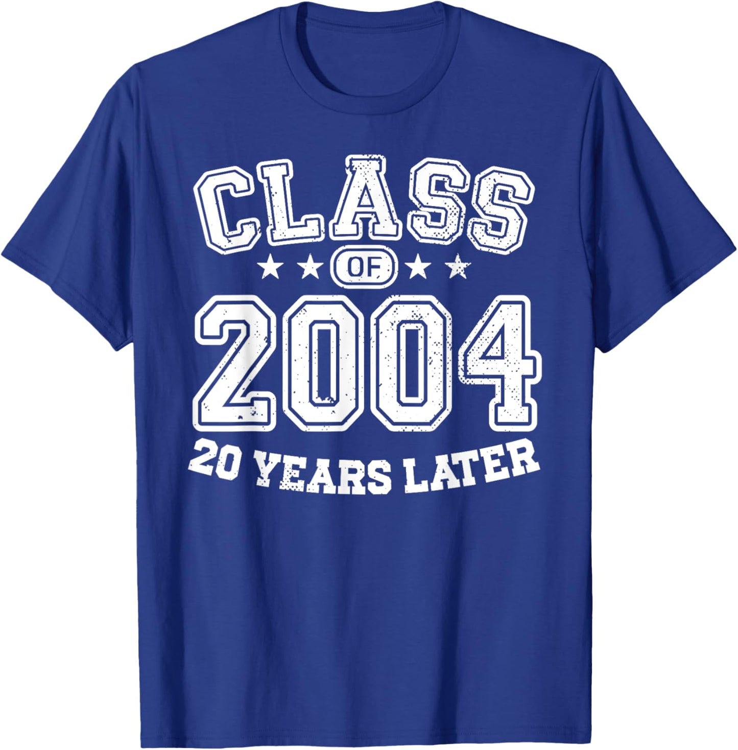 Class 2004 High School Alumni 20 Yrs 2024 College Reunion T-Shirt - T-Shirt | Royal