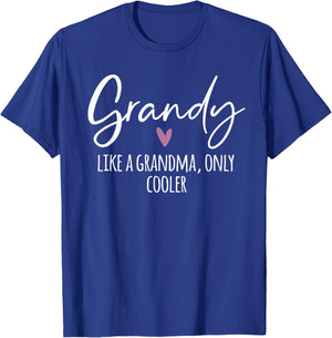 Grandy Like A Grandma Only Cooler Heart Mother's Day Grandy T-Shirt - T-Shirt | Royal