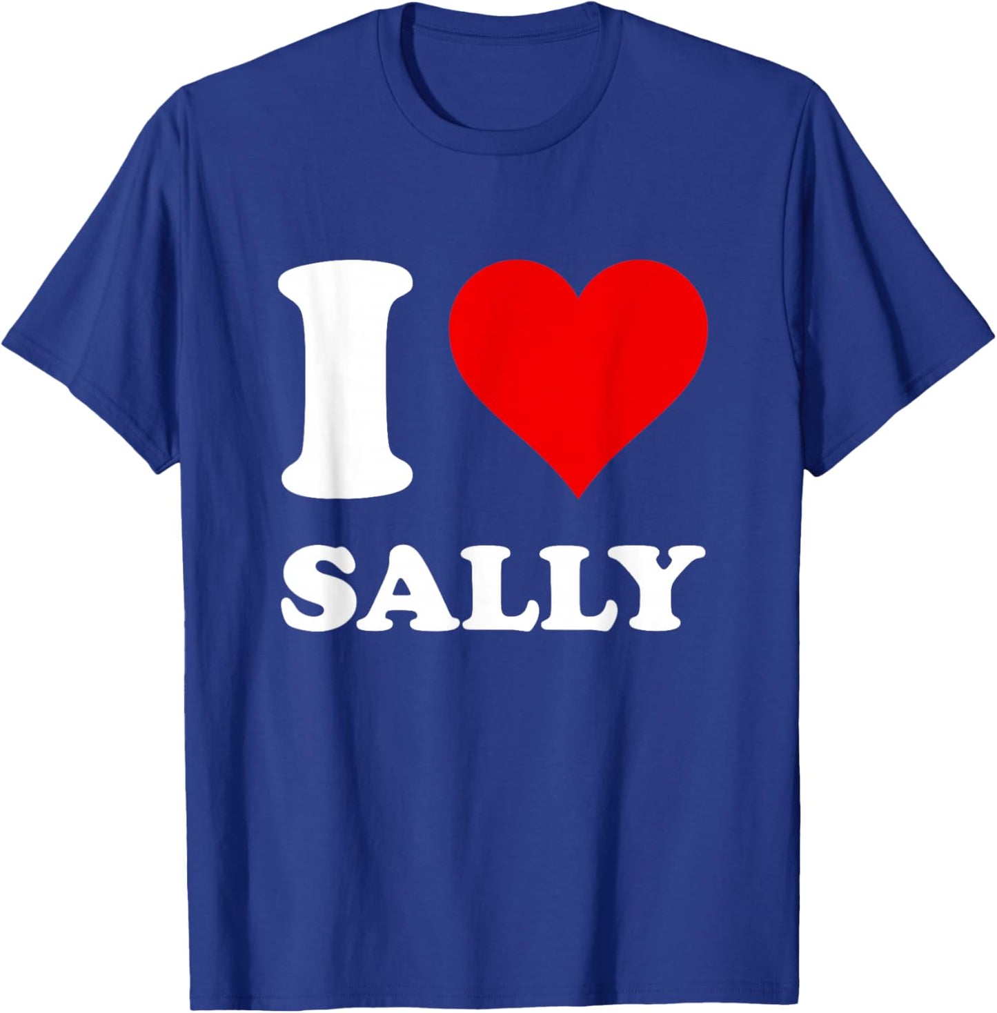 Red Heart I Love Sally T-Shirt - T-Shirt | Royal