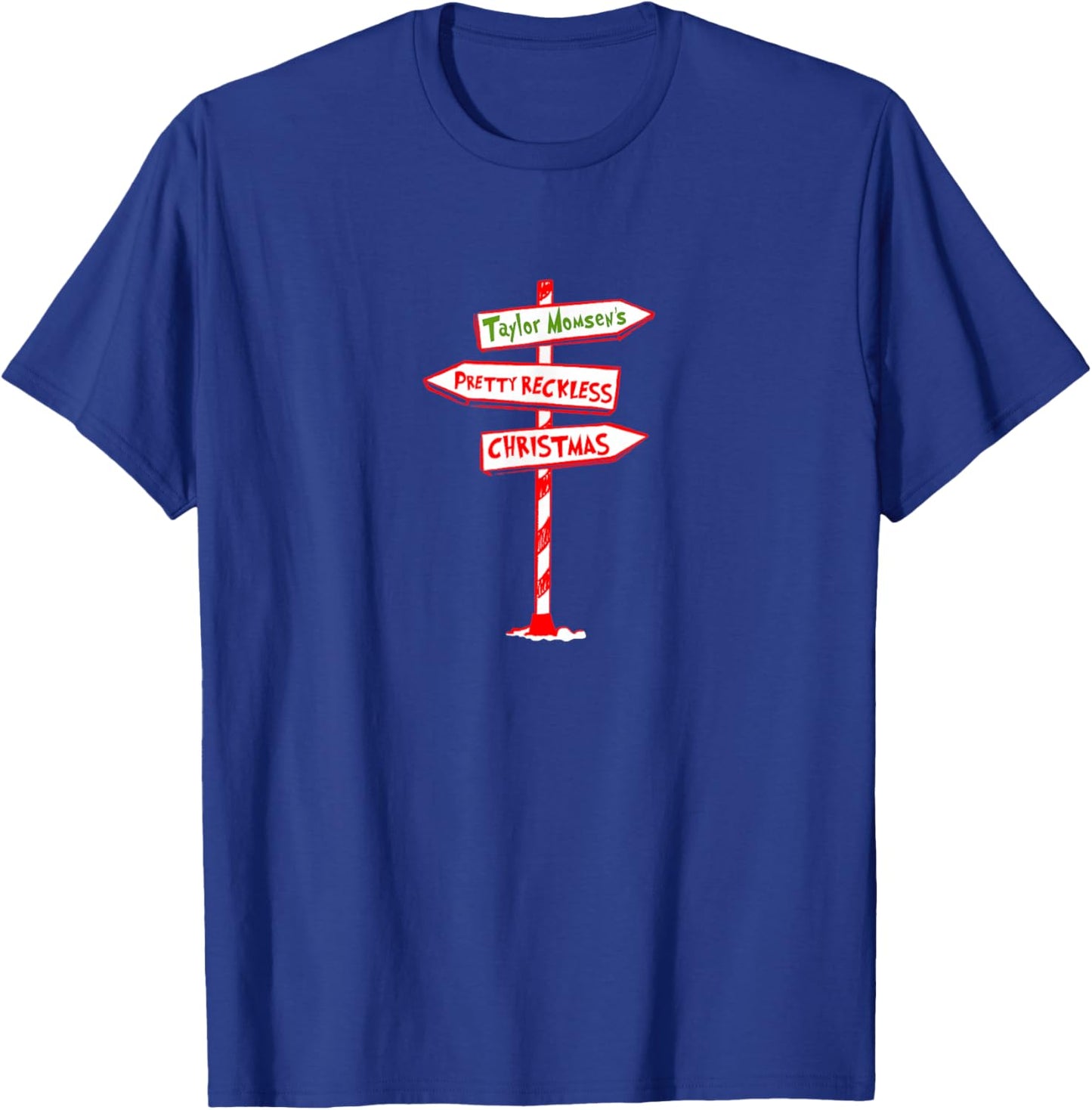 Holiday Sign T-Shirt - T-Shirt | Royal