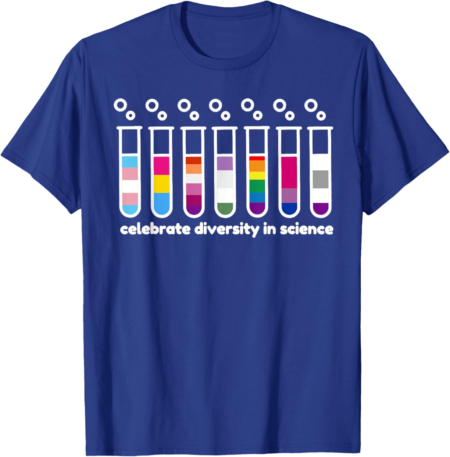 Diversity In Science , Gay Pride Flag Colors Featured in Tes T-Shirt - T-Shirt | Royal