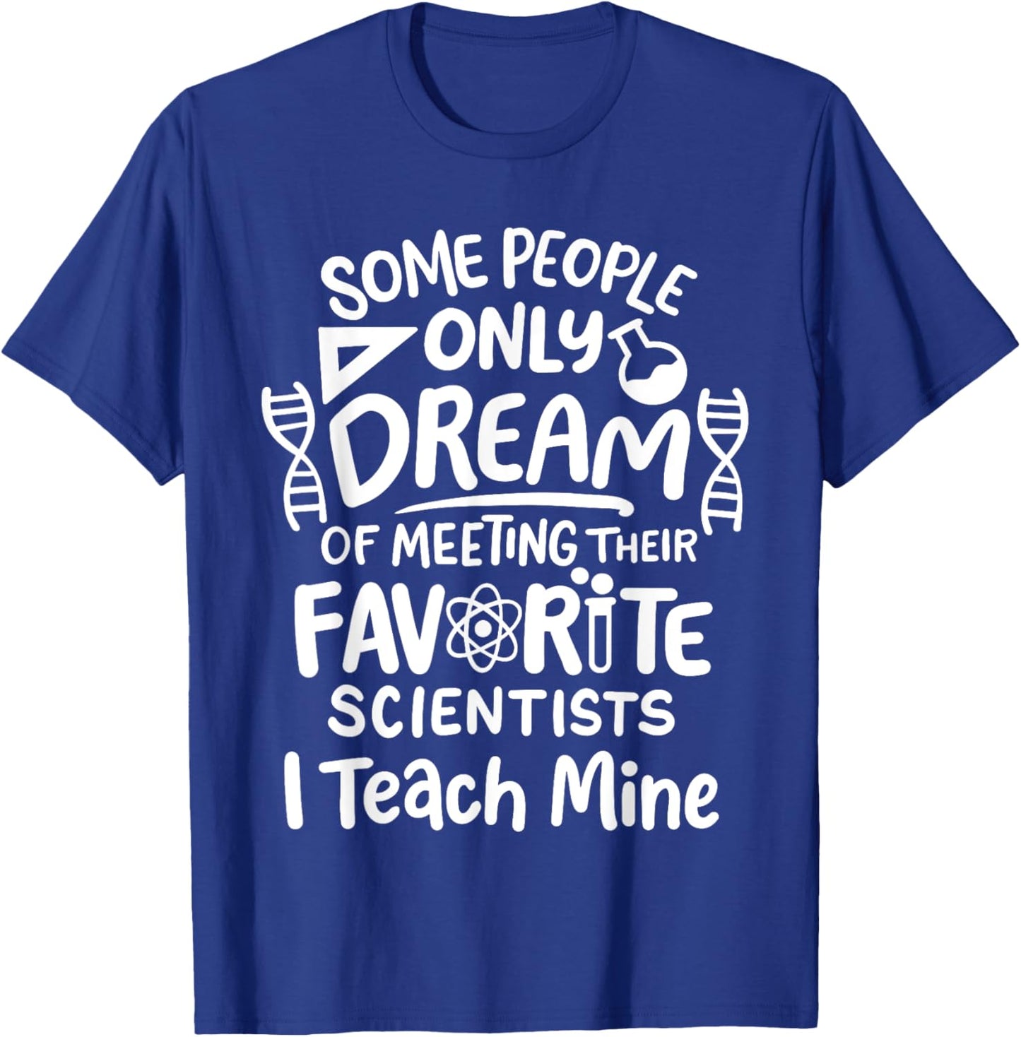Science Teacher Men Women Girls Kids T-Shirt - T-Shirt | Royal