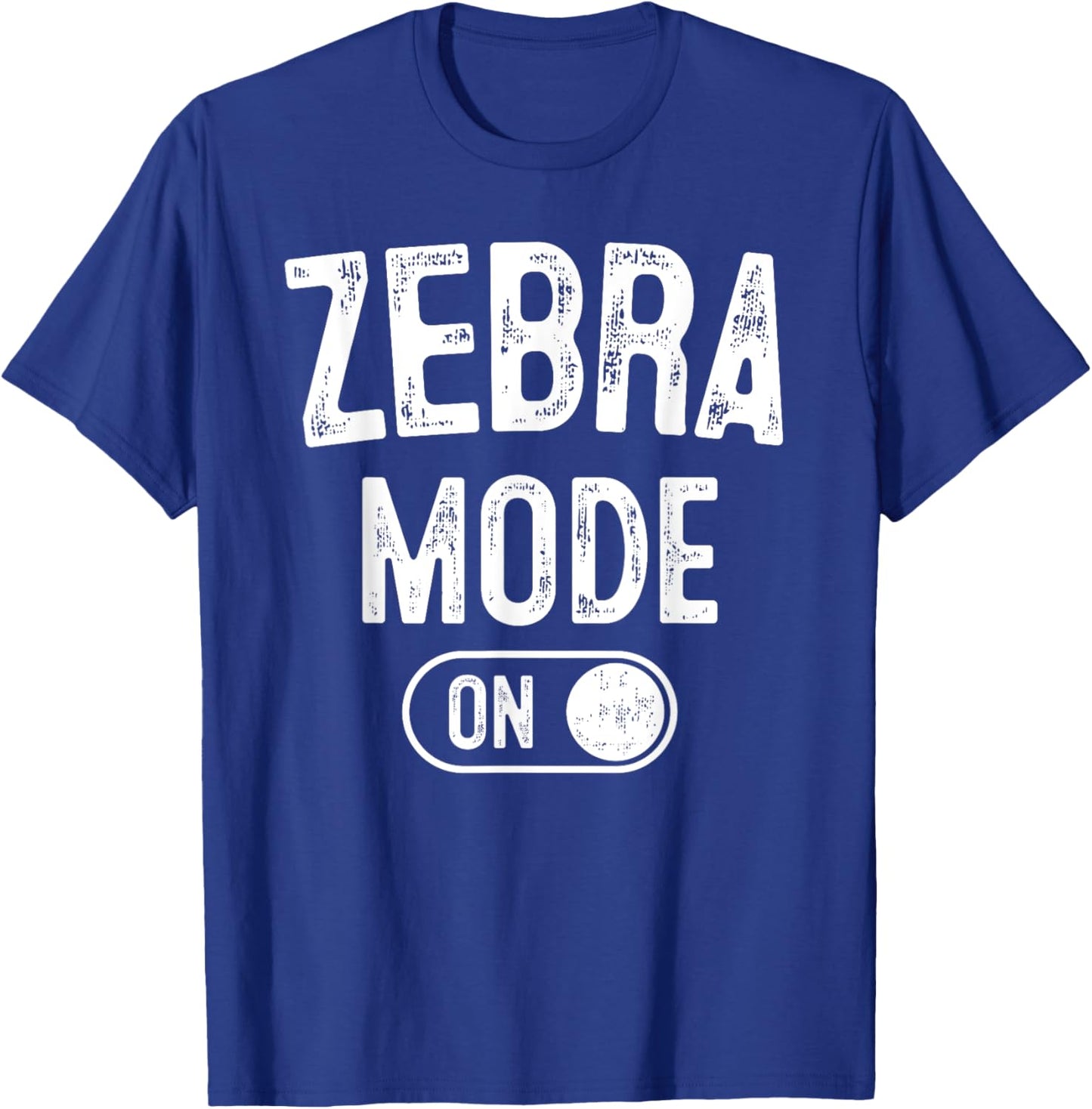 Zebra Mode On Costume Funny Safari Gift Zoo Animal Lover T-Shirt - T-Shirt | Royal