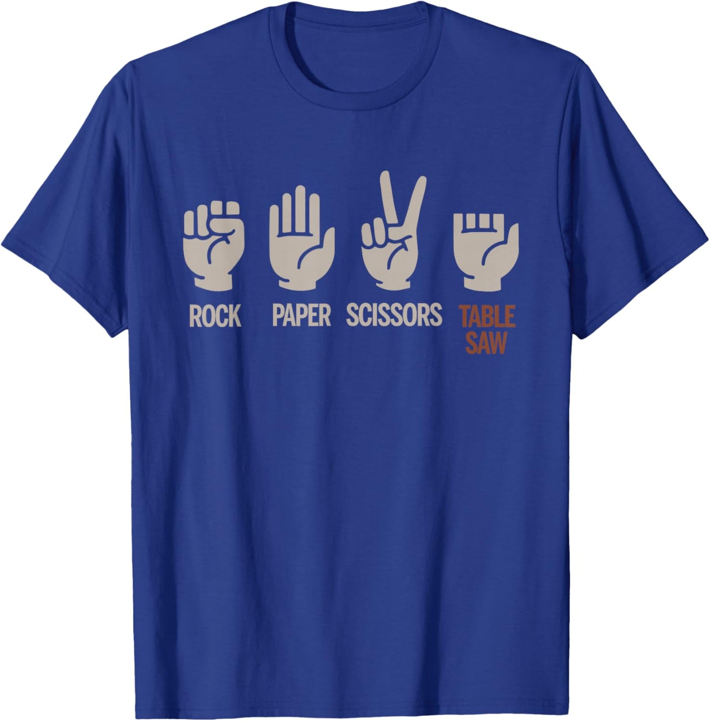 Funny Woodworking Rock Paper Scissors Table Saw Carpenter T-Shirt - T-Shirt | Royal