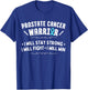 Prostate Cancer Warrior Fight Win T-Shirt - T-Shirt | Royal