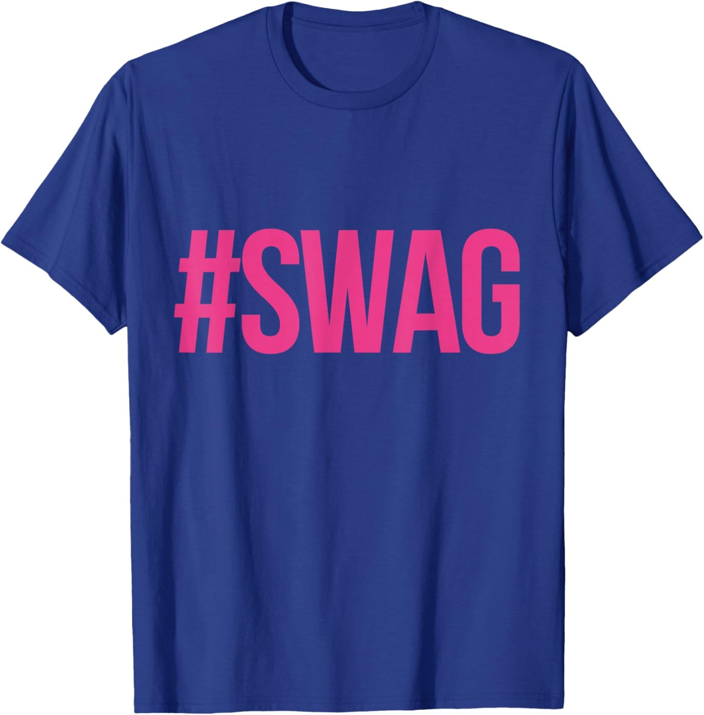 Hashtag Swag Men Women Kids Girls Boys T-Shirt - T-Shirt | Royal