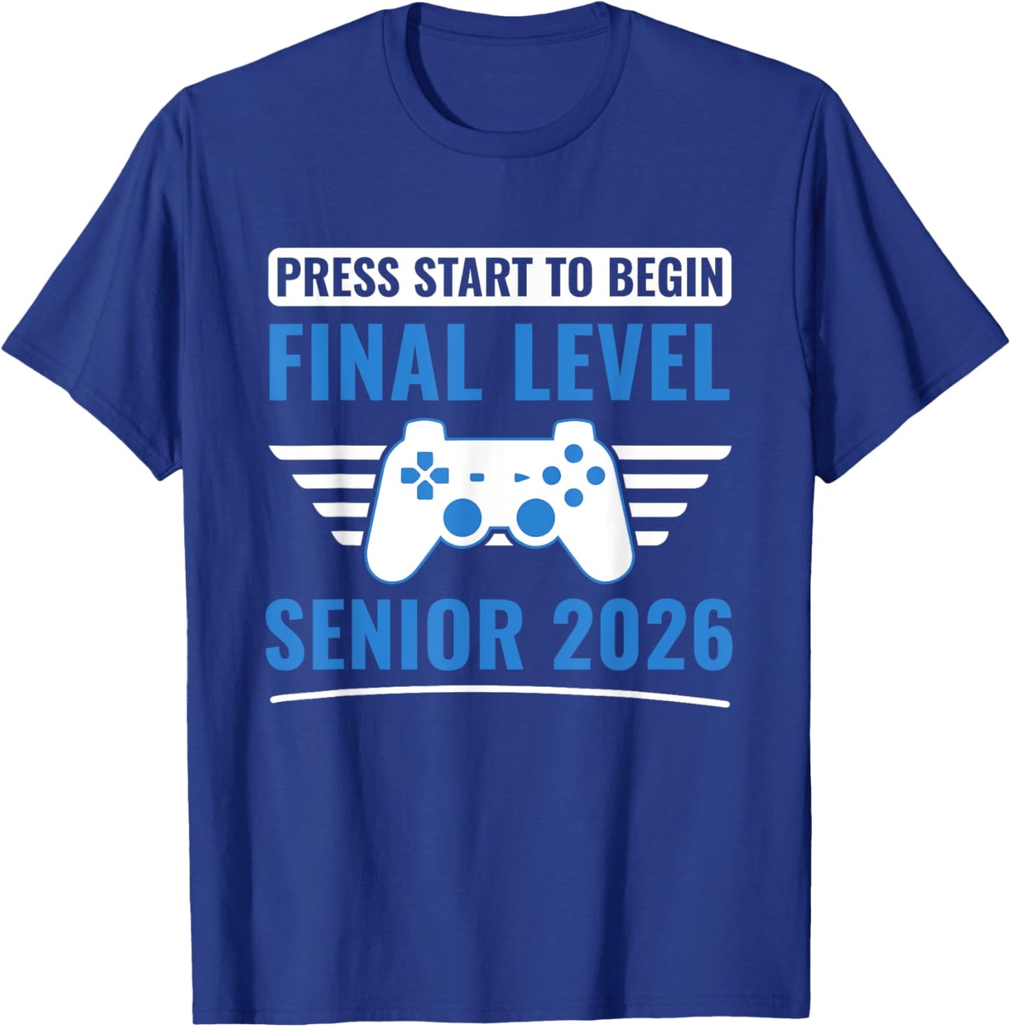 Senior 2026 Class of 2026 Senior T-Shirt - T-Shirt | Royal