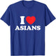 I Love Asians T-Shirt - T-Shirt | Royal