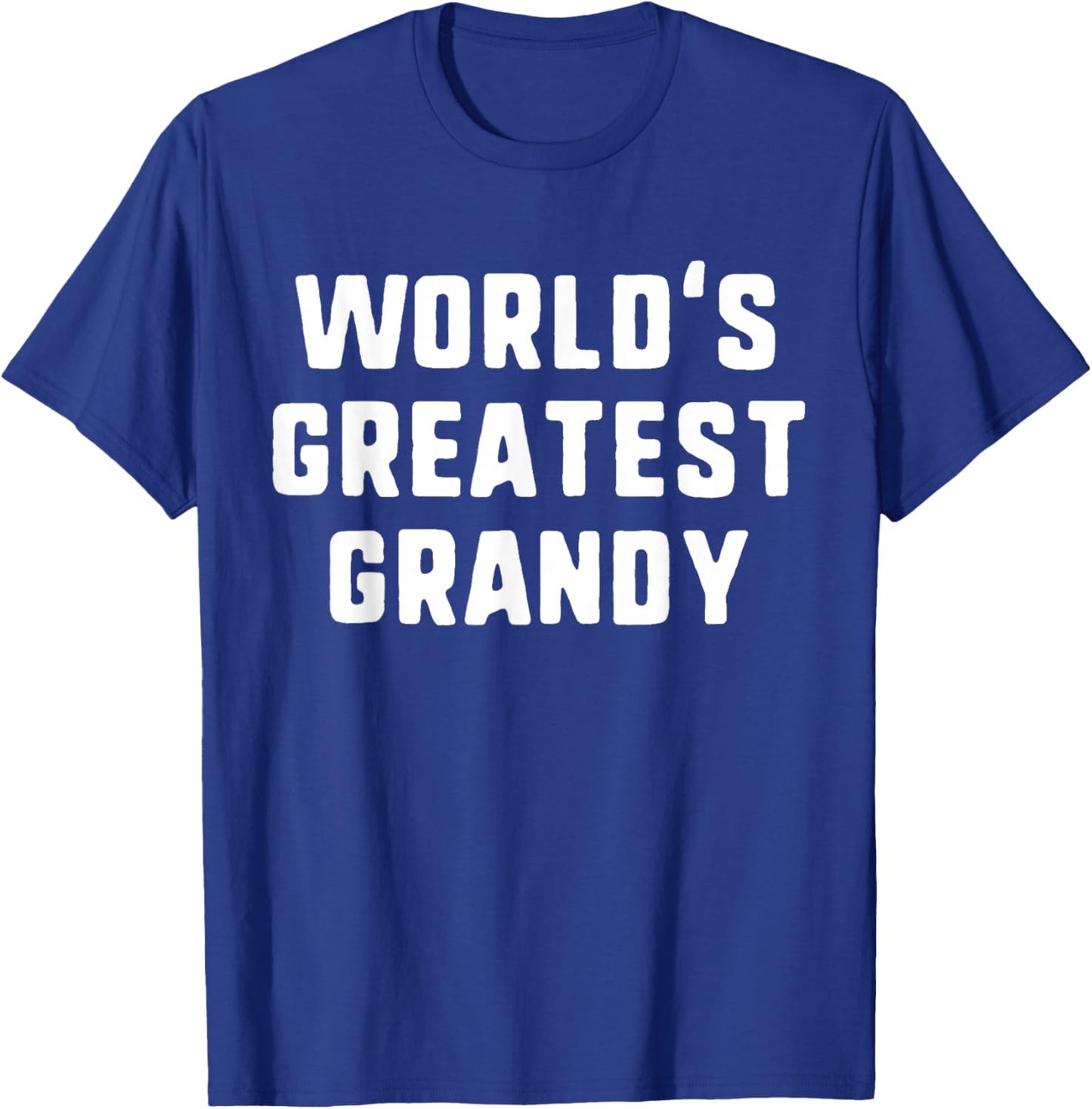 World's Greatest Grandy Funny Family T-Shirt - T-Shirt | Royal